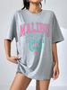 Malibu Beach Letter Print Dámské tričko Street Casual T-shirt Letter Brand Tee Clothing Hip Hop Prodyšná trička Dámské