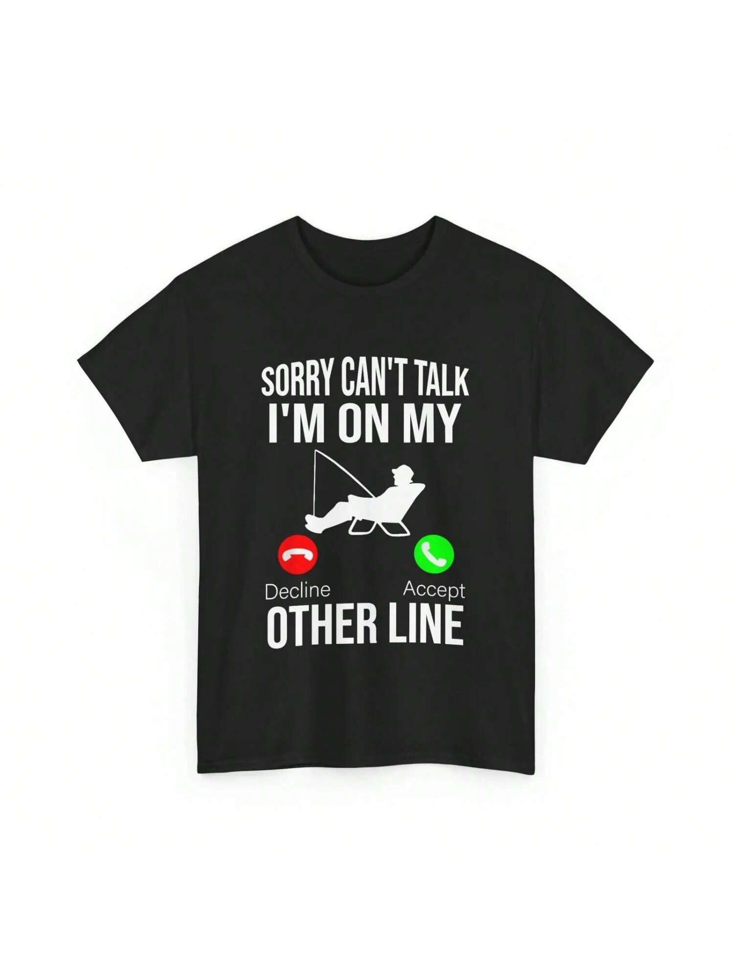 Fisherman T Shirt Sorry Can t Talk I M On My Other Line Fishing Lover Funny S разноцветный