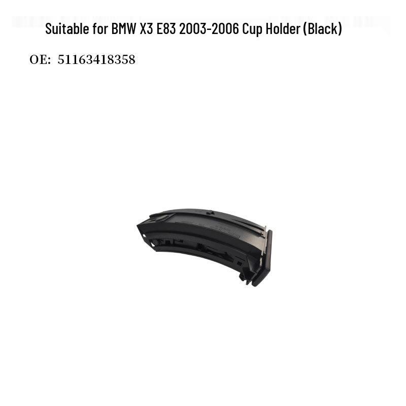 

BMW X3 E83 (2003-2006) Black Cup Holder - 51163418358 12.8*7.3*22.2