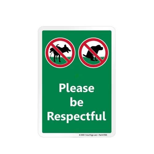 Please Be Respectful Sign  No Dog Pooping or Peeing  Durable Tin Yard Sign for Outdoor Use  Ideal for Home Decor Wall Decor P