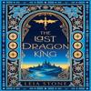 The Last Dragon King by Leia Stone Hardback Book 9780008726034