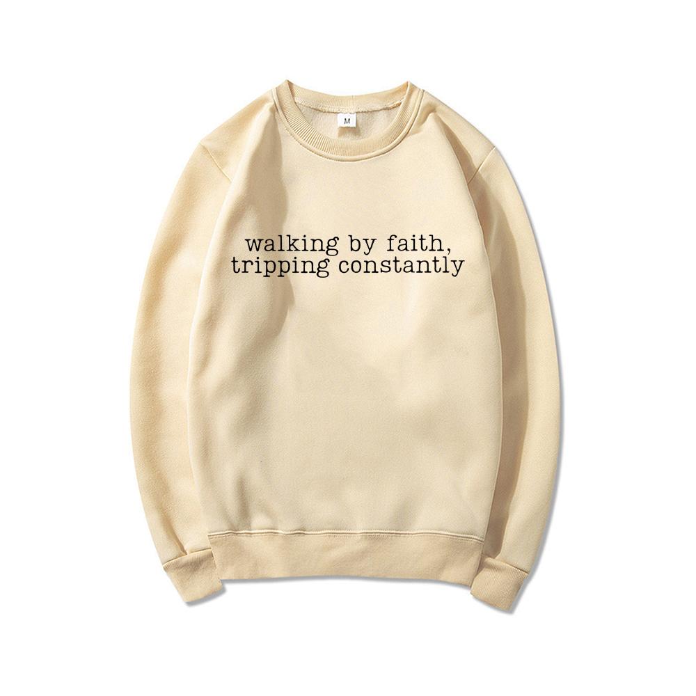 Walking By Faith Tripping Constantly Sweatshirt Inspirational Hoodie Christian Sweatshirt for Women Religious Apparel Streetwear