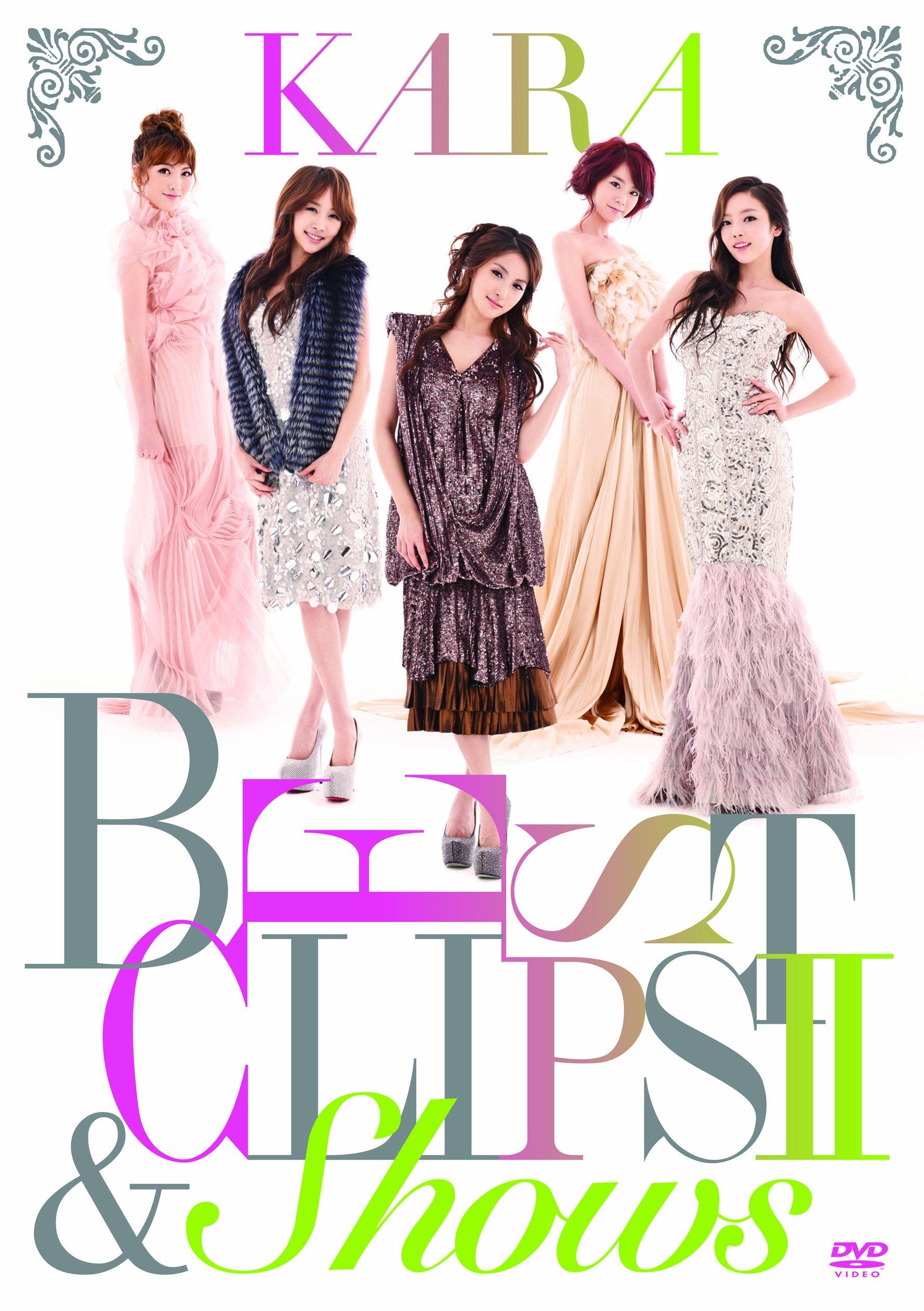 KARA BEST CLIPS II SHOWS Press Limited & (First Edition) [DVD]
