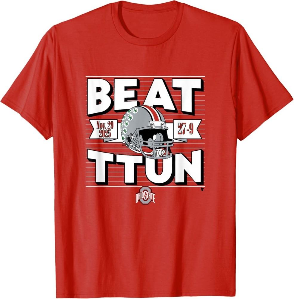 Beat TTUN in The Game 2025 - Ohio State Buckeyes Football T-Shirt 4XL
