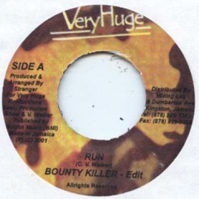 7-tums skiva BOUNTY KILLER - Run (Redigera) / (Rå) Mycket Stor 2001 Jamaica Reggae, Ska & Dub