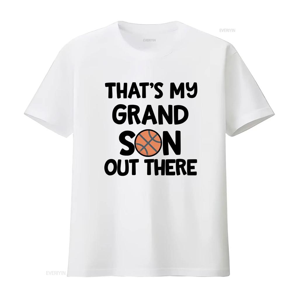 Basketball T Shirt Grandma Thats My Grandson Out There Cute vintage Washed Stylish fashion Stretched Breathable Slightly