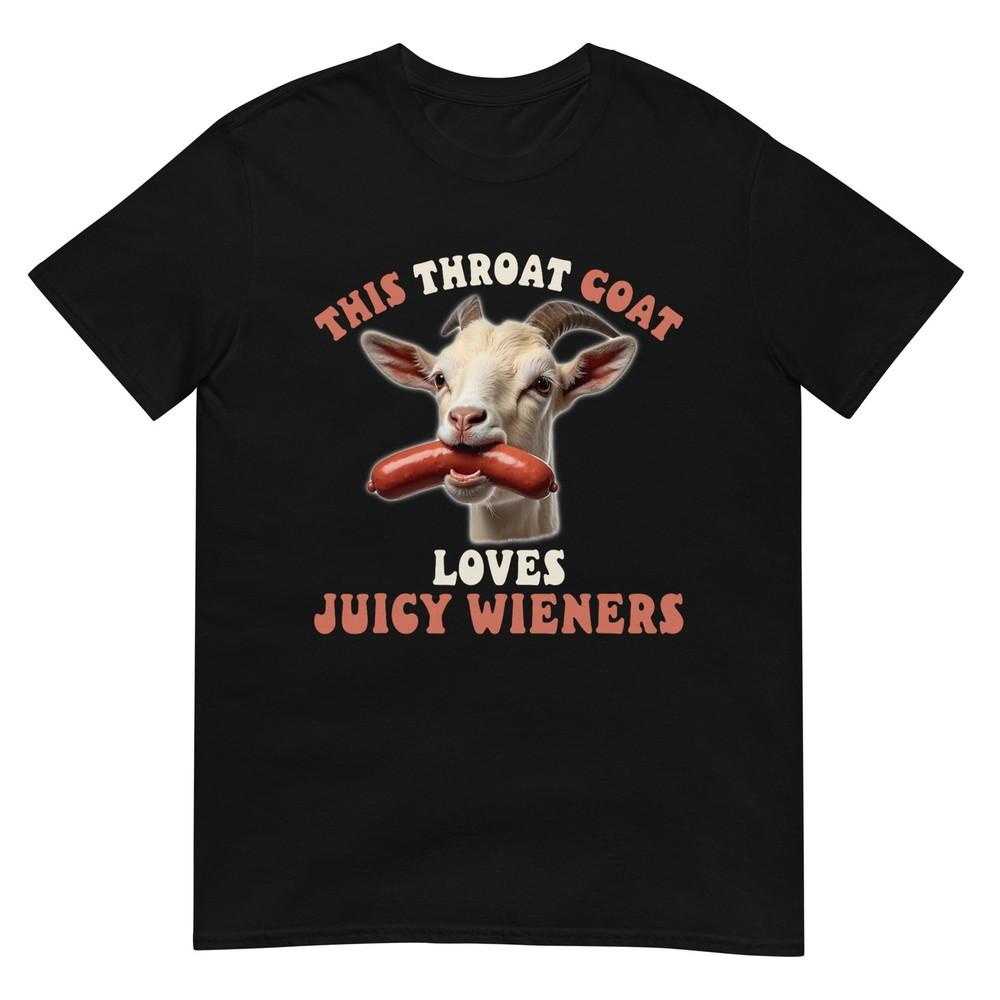 funny throat goat swallows juicy wieners inappropriate adult T-Shirt M