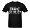 Resist To Exist Revolt Revolution Anarchist Anarchism T Shirt Unisex Tee