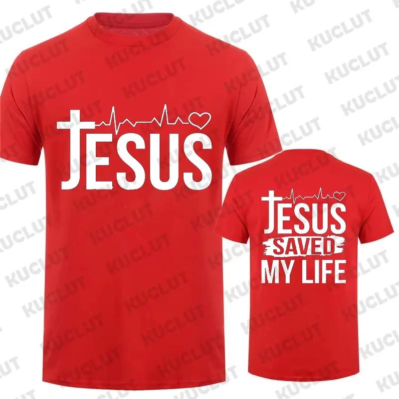Jesus Save My Life Print Unisex T Shirt Short Sleeve O Neck Tshirt Christian Religion Faith Tee Shirt Tops Clothes Camisetas