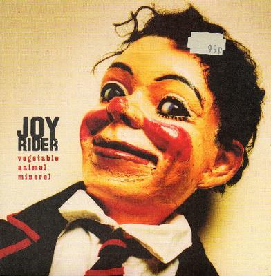 7inch Record JOYRIDER - Vegetable Animal Mineral PDOX008 Paradox Records 1996 UK Rock Used