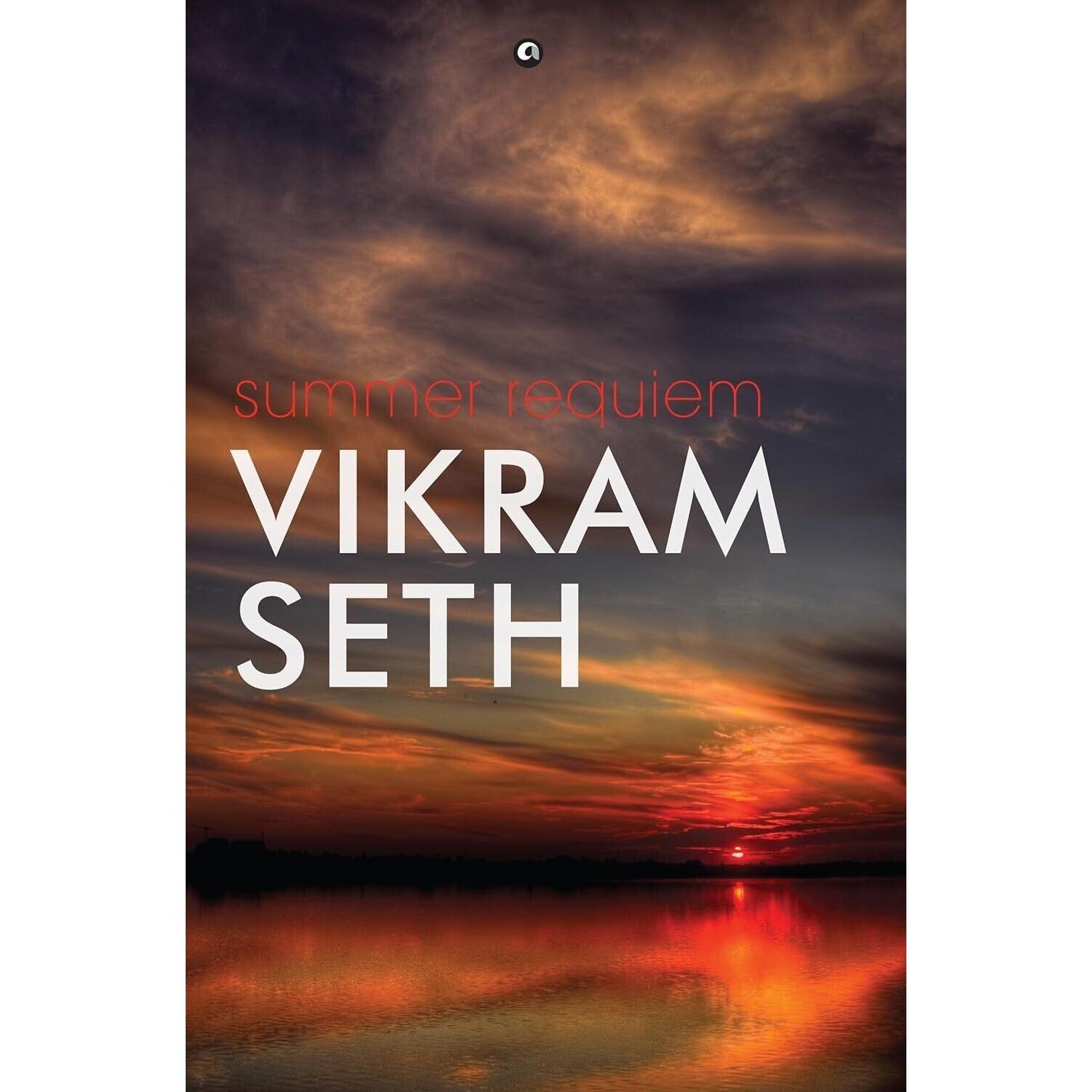 

Summer Requiem Paperback By Vikram Seth .