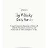 anillO - Fig Whisky Body Scrub