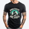 Dirt Bike Motocross Ride Dirt Bikes Forced To Go To School Mens Designer T Shirt White T Shirt Men National Flag Day