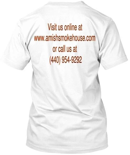 

Amish Smokehouse Apparel T shirt Made in the USA Size S to 5XL S