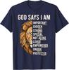 God Says I Am Lion Christian-Shirt Bible Verse Jesus Dad Men T-Shirt