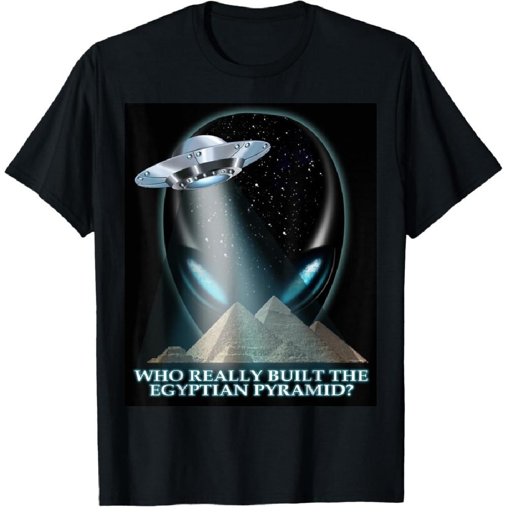 

Alien UFO - Who really built the Egyptian pyramids t shirt S