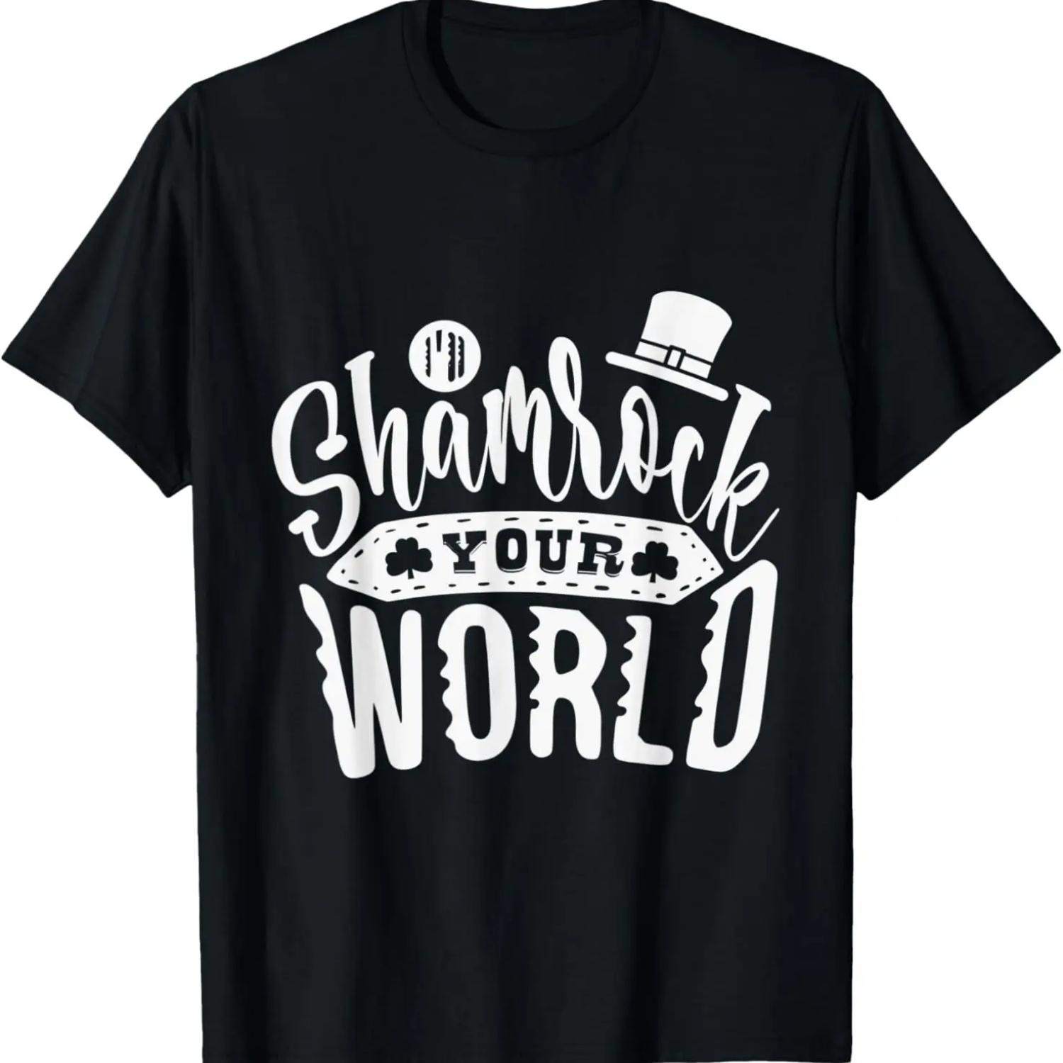 I ll shamrock your world for a Irish St Patrick s Day T-Shirt S