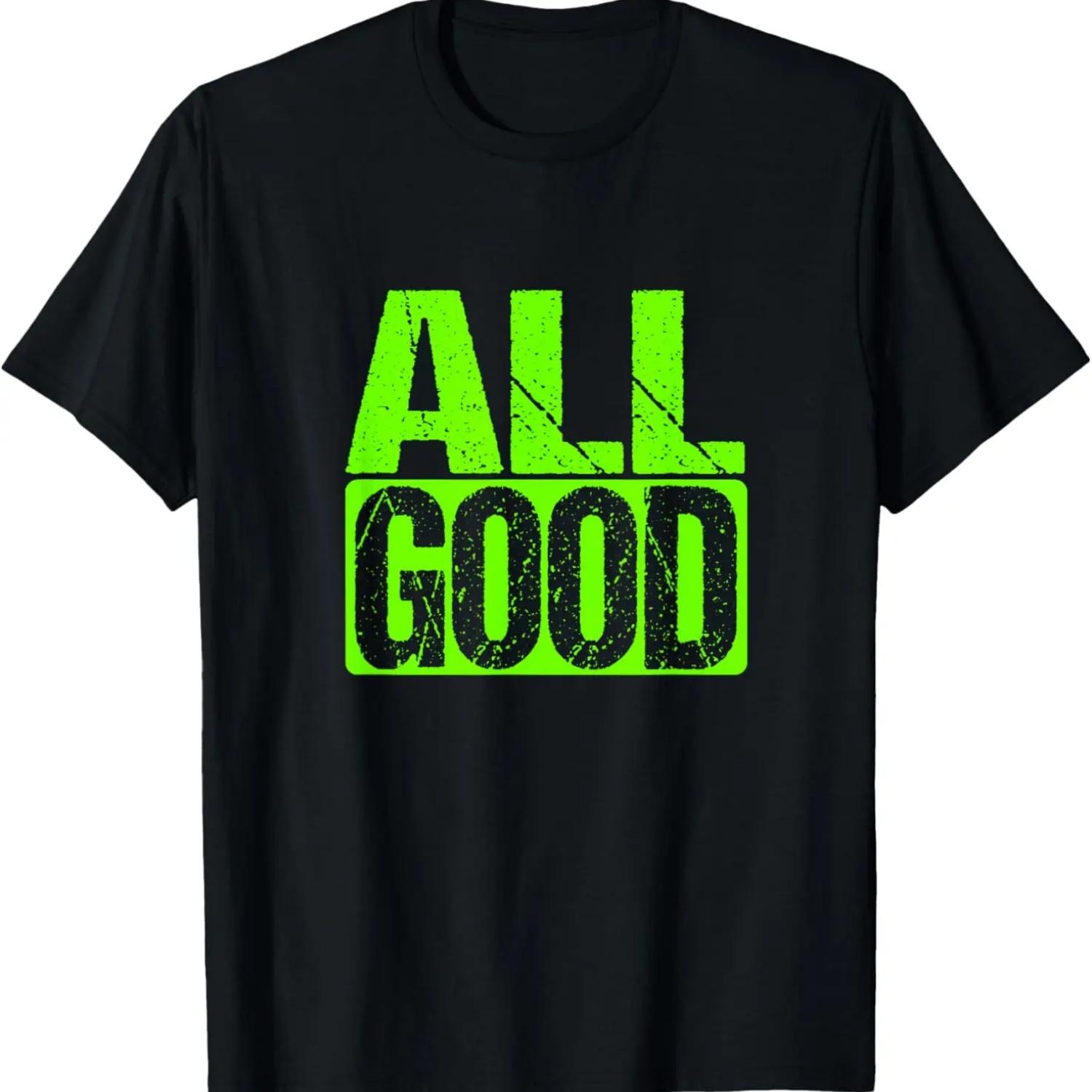 

Green All Good Green Color Graphic Green T-Shirt XXXXXL чёрный