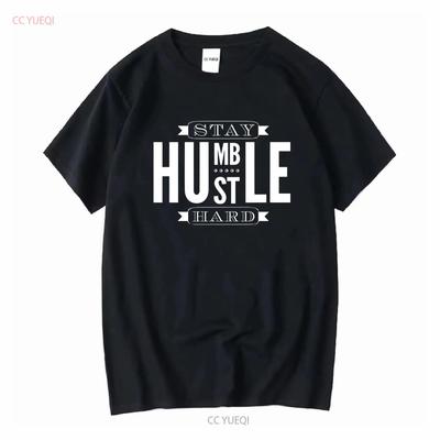 Stay Humble Hustle Hard Motivational T-shirt