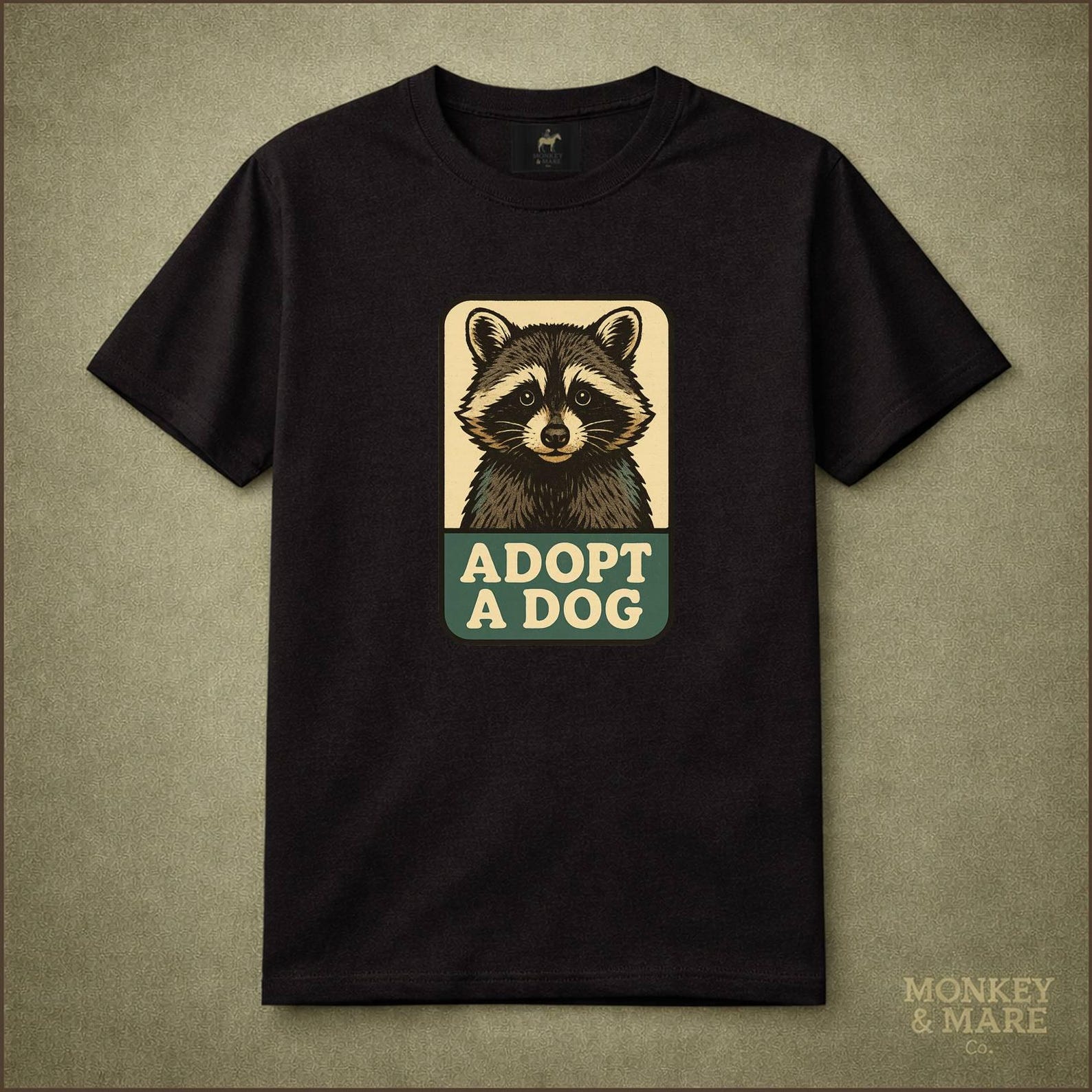 Adopt A Dog Raccoon Pet Adoption Ironic Humor Unisex Graphic shirt for Rescue Dog Lovers L