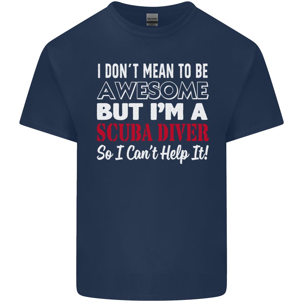 I Dont Mean To Be Im a Scuba Diver Diving Unisexs Light Cotton TShirt