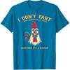 Inappropriate I Dont Fart Whisper Pants Funny Meme Men Women T-Shirt