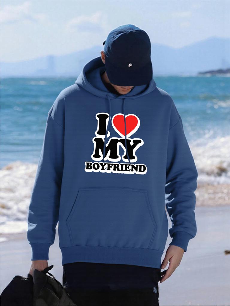 I Love My Boyfriend Print Mens Hoody Autumn Pocket Hoodies Multicolor Fleece Pullovers All-Match Comfortable Male Hoodie