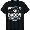 Soon To Be Daddy Est. 2026 New Dad Fathers Day First Time T-Shirt Mens Womens Tees Top Unisex T-Shirt Mens Womens Tees Top