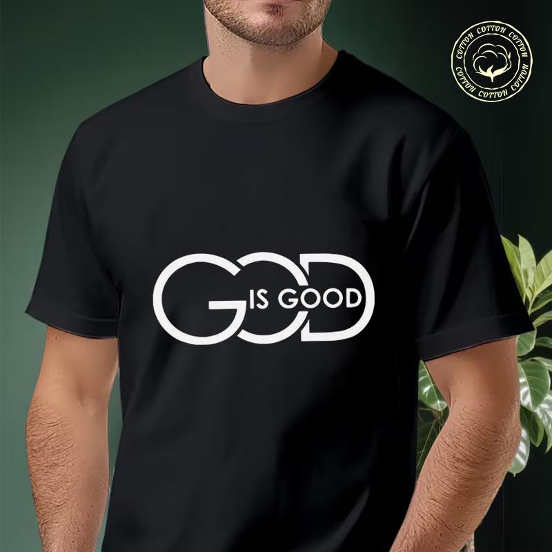 GOD IS GOOD Printed Motorcycle T Shirt Cotton Men And Women Aesthetic High Quality Unisex Tees