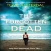 The Forgotten Dead by Tove Alsterdal Paperback Book 9780008158989