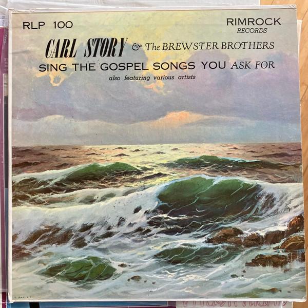 LP Record CARL STORY  THE BREWSTER BROTHERS  Sing The Gospel Songs You Ask For RLP100 Rimrock Records 1967 US CountryFolk Used