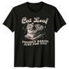 Cat Loaf Freshly Baked Just For TShirt Cat Loaf Humor Pet Cat