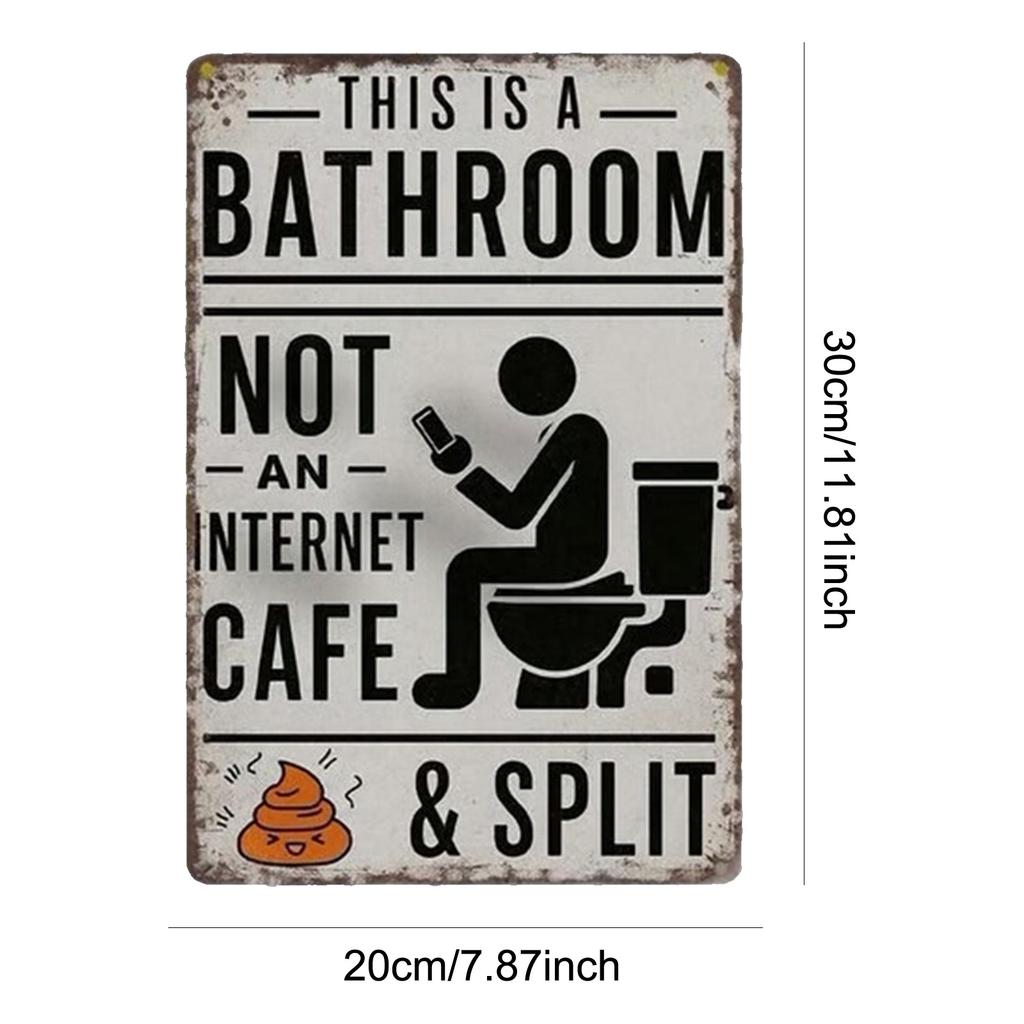 Vintage Metal Tin Sign This Is A Bathroom Not An Internet Cafe Quotes Retro Metal Sign Decor for Home Washroom Bathroom Gift