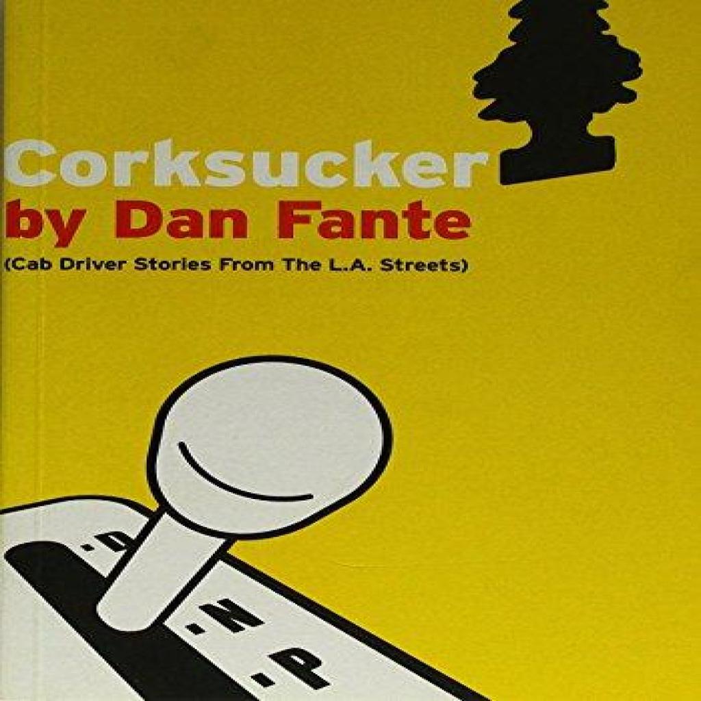 Corksucker by Dan Fante Paperback Book 9781903110263