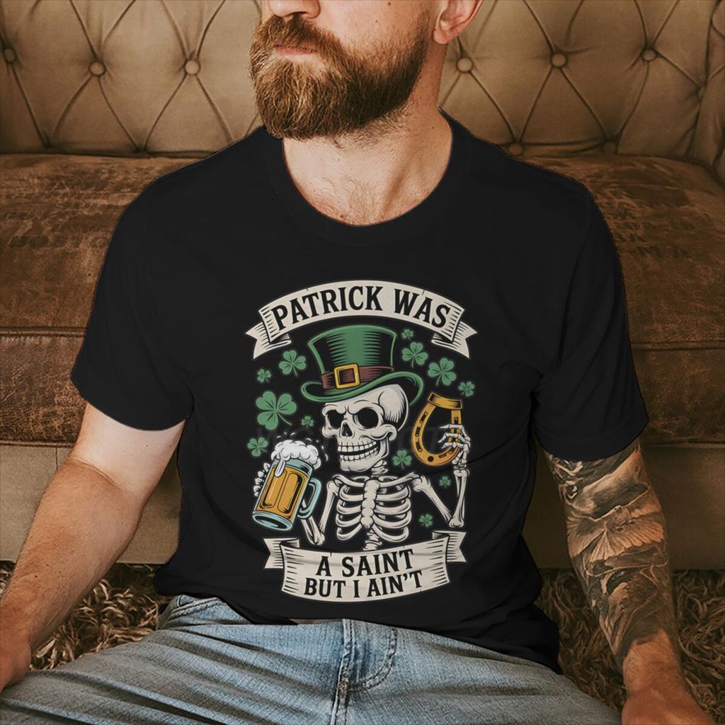 Unisexs St Patricks Day Shirt Patrick Was A Saint I Aint Print TShirt Irish Day Shirt Funny Skeleton Shamrock Leaves Graphic Tee