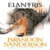 Elantris by Brandon Sanderson Paperback Book 9781473217706