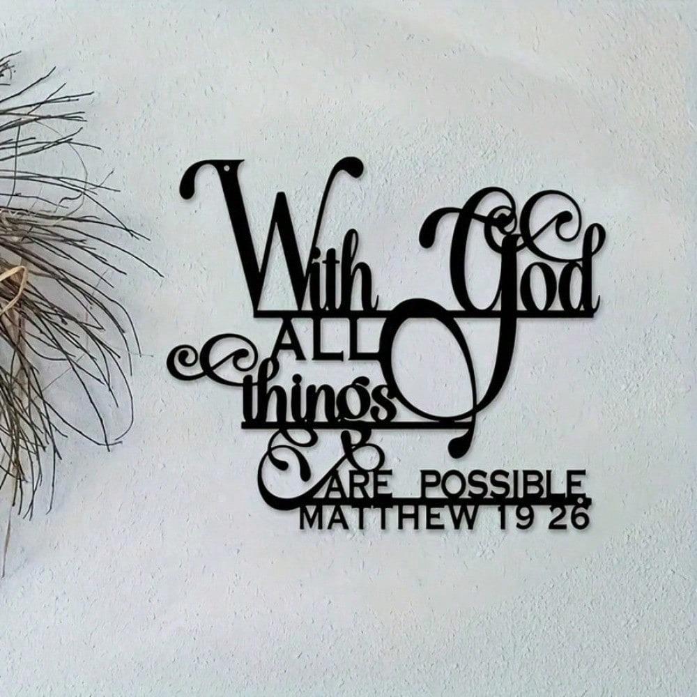 Metal Scripture Wall Art With God All Things Possible Matthew 19:26 Home Decor Iron Craft Christian Gift for Living Room Garden Hanging Ornament