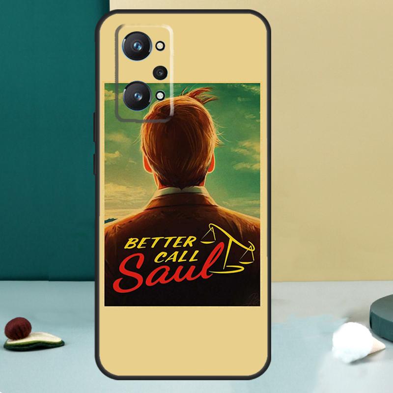 Better Call Saul For Realme 14 13 Pro Plus 10 11 12 GT 5 6 6T GT7 Pro C61 C55 C53 C51 C21Y C25S C75 C67 Case