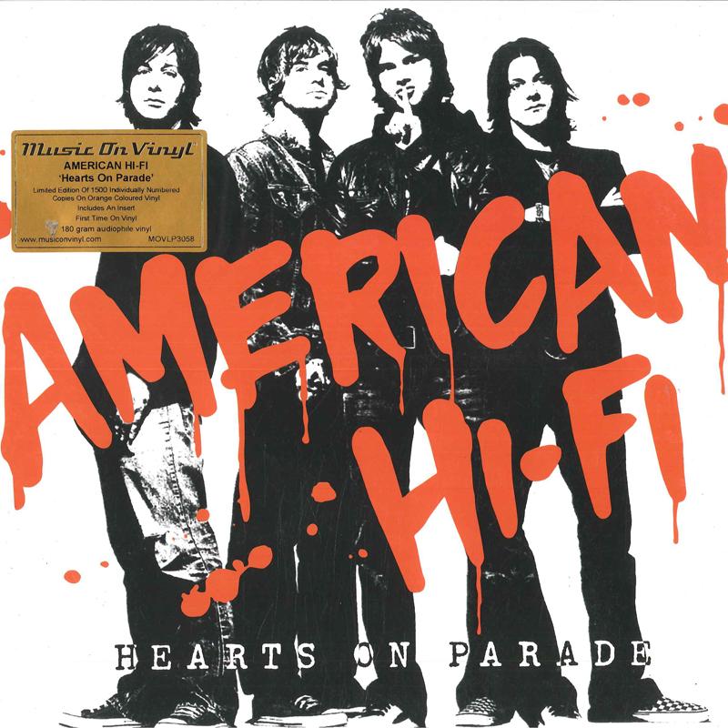 

LP Record AMERICAN HI-FI - Hearts On Parade MOVLP3058 Music On Vinyl 2022 Europe Rock