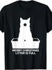 Funny Cat Lover, T-Shirt for Men And Women, Merry Christmas Litter Is Full Graphic Tee, Holiday Party Gift
