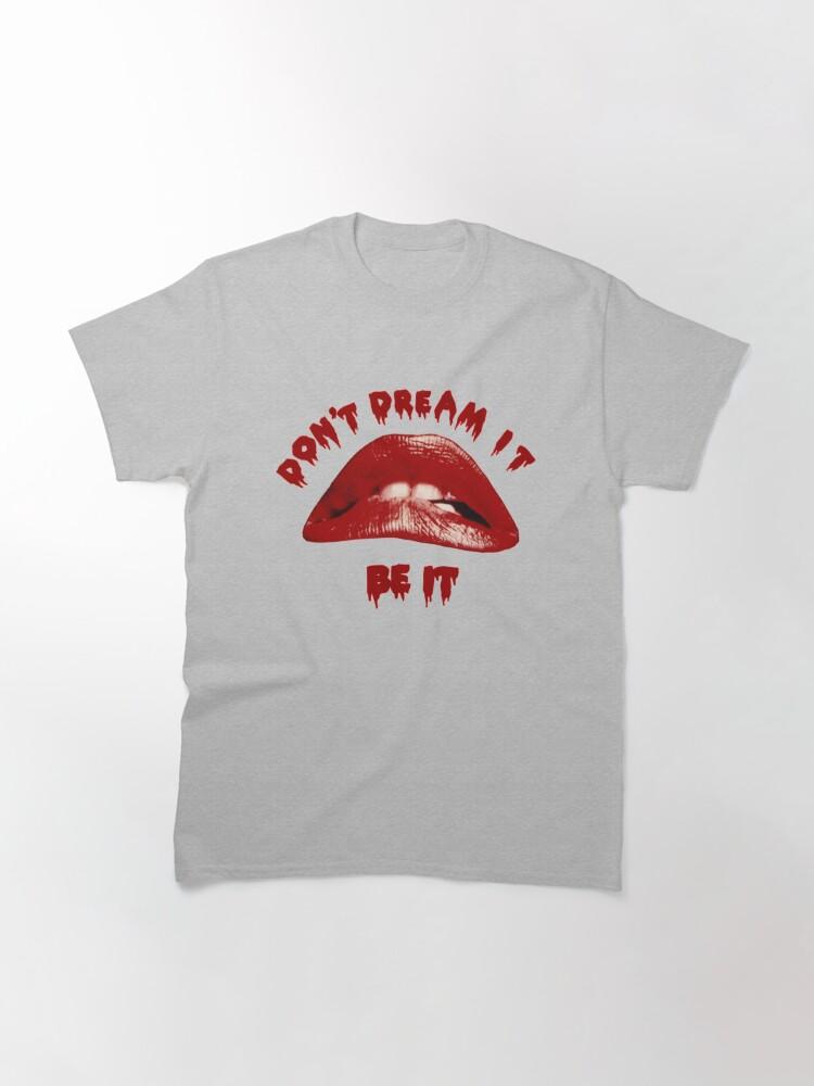 Rocky Don't Dream It Be It Classic T-Shirt