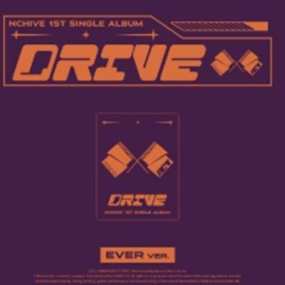 NCHIVE- singl 1. [DRIVE] [Drive] (EVER MUSIC ALBUM Ver.)