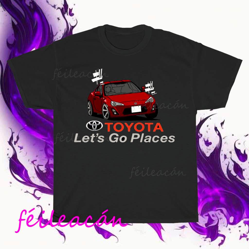 Brand New Toyota Let's Go Places Logo American T-Shirt Funny Size S to 5XL