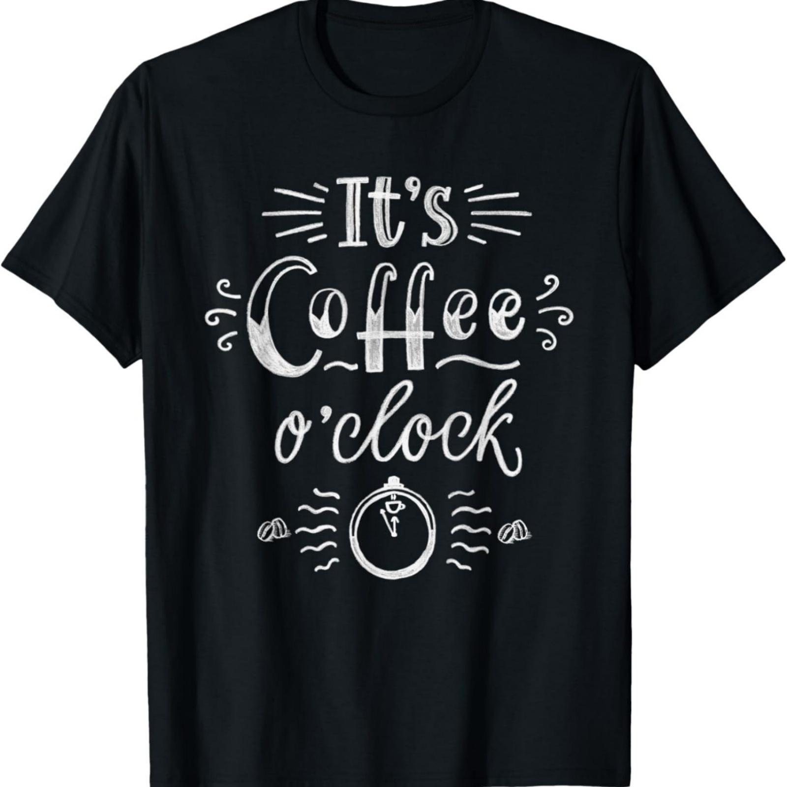 

It s Coffee o clock T Shirt Funny Coffee Shirt Happiness T-Shirt XXXXXL різнокольоровий