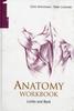 The Anatomy Workbook (In 3 Volumes) Book