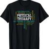 PTA Körperliche Motivations-Therapie Geschenk Physiotherapie T-Shirt