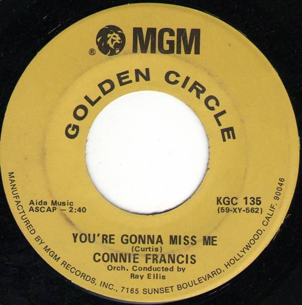 

7inch Record CONNIE FRANCIS Youre Gonna Miss Me Mama KGC135 MGM Records US Pop Used