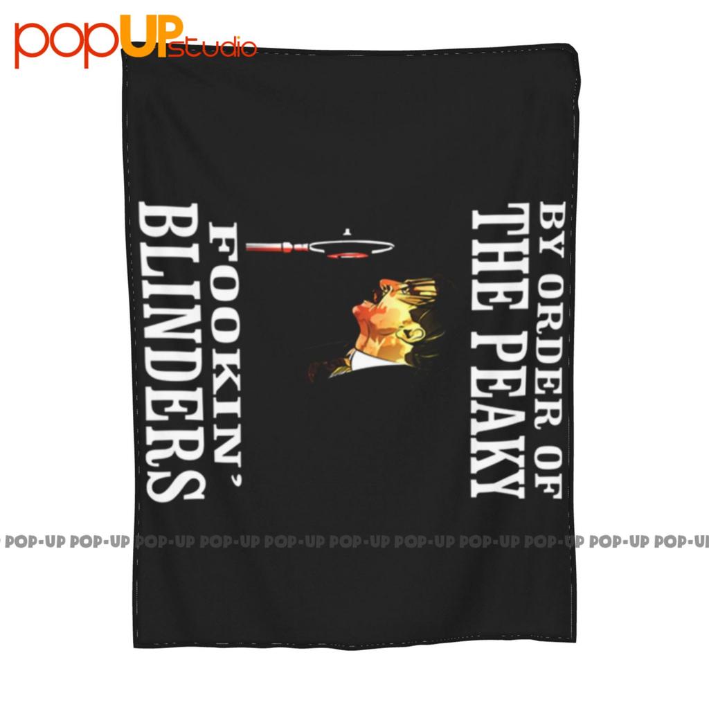By Order Of The Peaky Fookin' Blinders Ultra-Soft Blanket Quilt Winter Sofa Cover Bed Covers