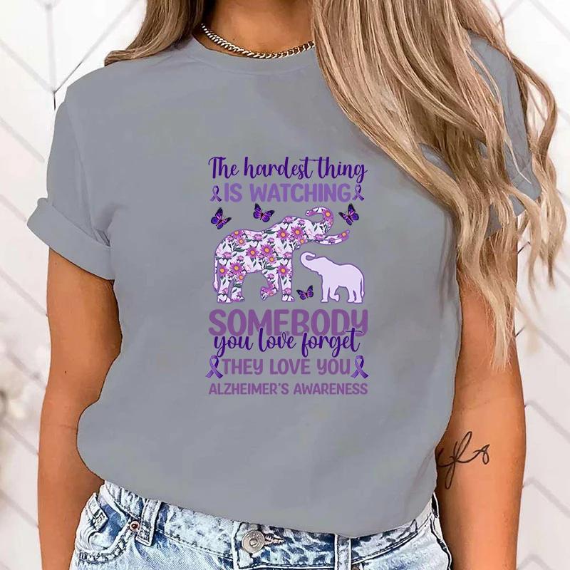 Fashion The Hardest Thing Is Watching Somebody You Love Forget They Love You Alzheimer'S Awareness Tops