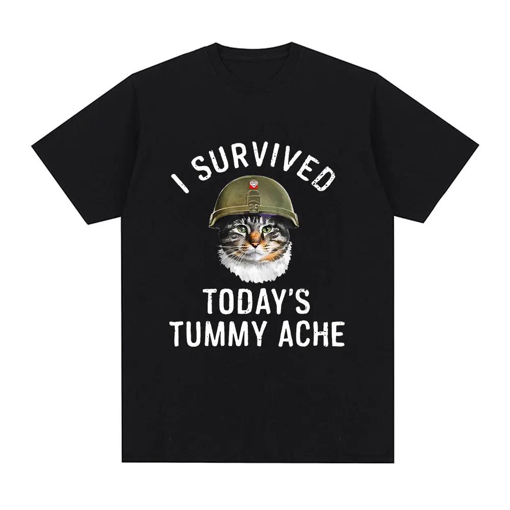I Survived Today's Tummy Ache T-Shirt Funny Cat Meme Short Sleeve T Shirt Men Women Cotton Casual Oversized T Shirts Streetwear